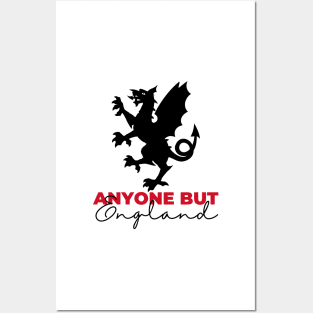 Anyone but England Posters and Art